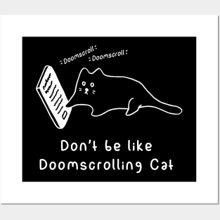 Doomscrolling Cat (Black) Posters and Art